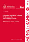 Buchcover Eine BaFin-Regulatory Sandbox für die deutsche Versicherungsaufsicht