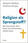 Buchcover Religion als Sprengstoff?