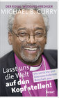 Buchcover Lasst uns die Welt auf den Kopf stellen!
