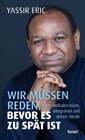 Buchcover Wir müssen reden, bevor es zu spät ist