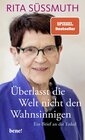 Buchcover Überlasst die Welt nicht den Wahnsinnigen