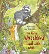 Buchcover Der kleine Waschbär traut sich was – ein Bilderbuch für Kinder ab 2 Jahren