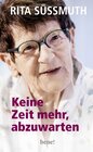 Buchcover Keine Zeit mehr, abzuwarten