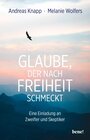 Buchcover Glaube, der nach Freiheit schmeckt
