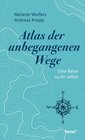 Buchcover Atlas der unbegangenen Wege