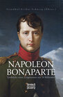 Buchcover Napoleon Bonaparte. Eindrücke eines Zeitgenossen mit 18 Bildnissen