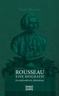 Buchcover Rousseau. Eine Biografie