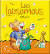 Buchcover Leo Lausemaus hilft gerne