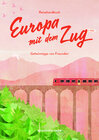 Buchcover Reisehandbuch Europa mit dem Zug