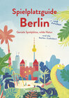 Buchcover Spielplatzguide Berlin - Reiseführer für Familien