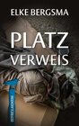 Buchcover Platzverweis - Ostfrieslandkrimi