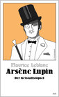 Buchcover Arsène Lupin - Der Kristallstöpsel