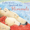 Buchcover Liebe ist ein Geschenk des Himmels