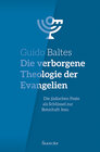 Buchcover Die verborgene Theologie der Evangelien
