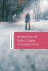 Buchcover Liebe, Lügen, Schneegestöber