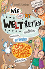 Buchcover Wie wir die Welt retten wollten und dabei aus Versehen das Bernsteinzimmer fanden