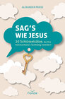 Buchcover Sag's wie Jesus