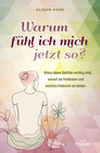 Buchcover Warum fühl ich mich jetzt so?