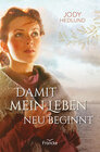 Buchcover Damit mein Leben neu beginnt