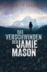 Buchcover Das Verschwinden der Jamie Mason