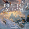 Buchcover Unendliche Welten - 6 - Die wilden Schwäne (Download)