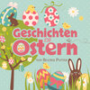 Buchcover Ostern - 2 - Geschichten zu Ostern (Download)