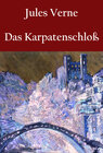 Buchcover Das Karpatenschloß