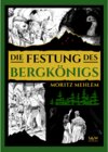 Buchcover Die Festung des Bergkönigs