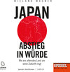 Buchcover Japan – Abstieg in Würde: Wie ein alterndes Land um seine Zukunft ringt - Ein SPIEGEL-Hörbuch