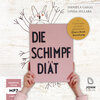 Buchcover Die Schimpf-Diät: In 7 Schritten zu einer gelassenen Eltern-Kind-Beziehung