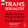 Buchcover Transsexualität: Was ist eine Frau? Was ist ein Mann? - Eine Streitschrift