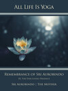 Buchcover All Life Is Yoga: Remembrance of Sri Aurobindo (3)