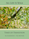 Buchcover All Life Is Yoga: Times of Transition