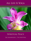 Buchcover All Life Is Yoga: Spiritual Peace
