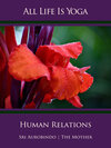 Buchcover All Life Is Yoga: Human Relations