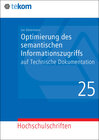 Buchcover Optimierung des semantischen Informationszugriffs auf Technische Dokumentation