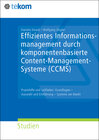 Buchcover Effizientes Informationsmanagement durch komponentenbasiertes Content-Management-Systeme (CCMS)