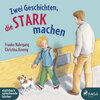 Buchcover Zwei Geschichten, die stark machen