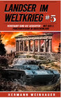 Buchcover Landser im Weltkrieg 5: Verstaubt sind die Gesichter