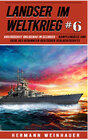 Buchcover Landser im Weltkrieg 6: Kriegsschiff Gneisenau im Seekrieg