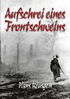 Buchcover Aufschrei eines Frontschweins