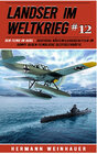 Buchcover Landser im Weltkrieg 12: Den Feind im Auge