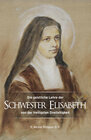 Buchcover Die geistliche Lehre der Schwester Elisabeth von der Heiligsten Dreifaltigkeit