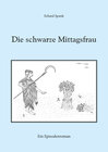 Buchcover Die schwarze Mittagsfrau
