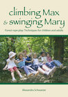Buchcover climbing Max & swinging Mary