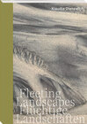 Buchcover Fleeting Landscapes –&nbsp;Flüchtige Landschaften