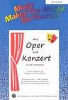 Buchcover Music Makes the World go Round - Aus Oper und Konzert - Stimme 4 in Eb und Bb - Bässe (Violinschlüssel)