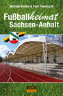 Buchcover Fußballheimat Sachsen-Anhalt