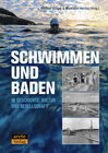 Buchcover Schwimmen und Baden in Geschichte, Kultur und Gesellschaft