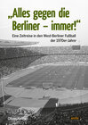 Buchcover "Alles gegen die Berliner - immer!"